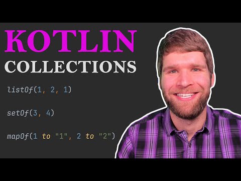 Collections In Kotlin: Intro to List, Set, and Map