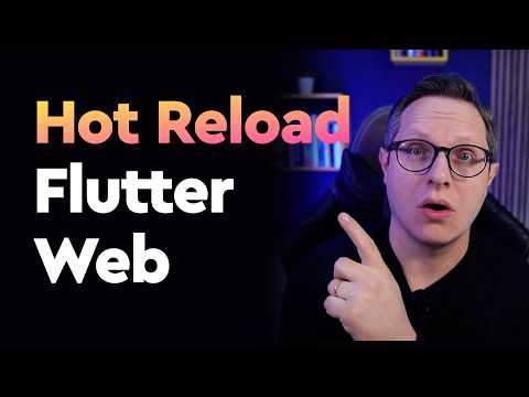 Flutter Web is changing, Hot Reload is coming!?
