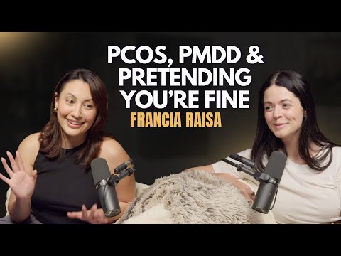 WITN x Francia Raisa: PCOS, PMDD & Pretending You’re Fine (pt.1)