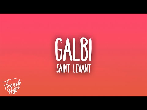 Saint Levant - Galbi