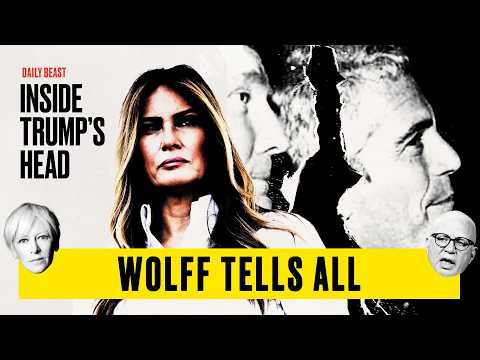 Wolff: This Is What I Know About Melania Bombshell | Inside Trump's Head