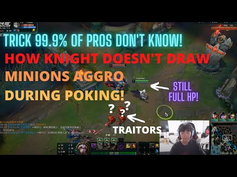 Challenger Teaches How Knight COMPLETELY Avoid Drawing Minions Aggro During Poking In Lane!