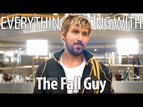 Everything Wrong With The Fall Guy In 20 Minutes Or Less