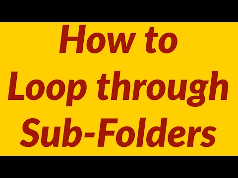 How to Loop through Sub-Folders