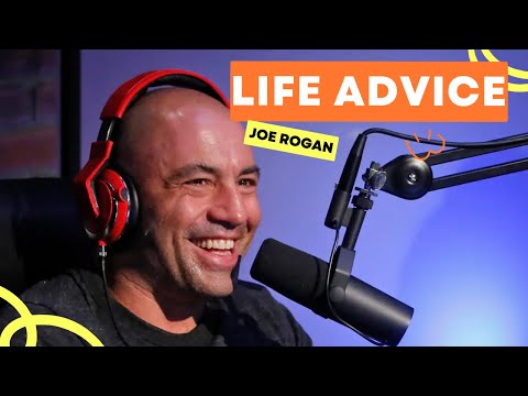 Joe Rogan | Life Advice | Motivational video