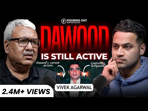 Underworld Secrets: Dance Bar Mafia, Psycho Killer, Dawood Income | Vivek Agrawal |FO341 Raj Shamani