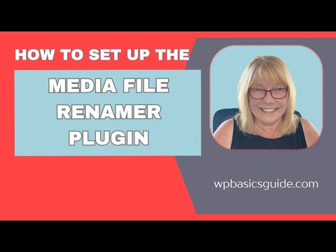 Media File Renaming for SEO  Plugin Setup and Usage