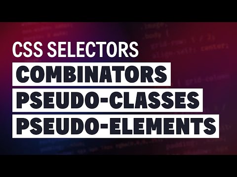 CSS Selectors - beyond the very basics