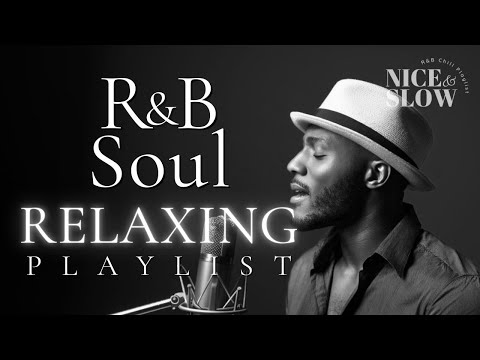 【R&B Soul】Relaxing Chill Playlist – Soulful Vocals & Deep Grooves