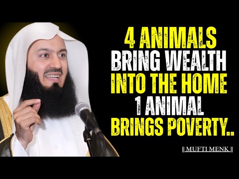 4 Animals That Bring Blessings in Islam & 1 That Blocks Your Rizq | Mufti Menk #allah
