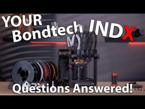 Bondtech INDX: I Flew to Sweden to Ask YOUR Questions!