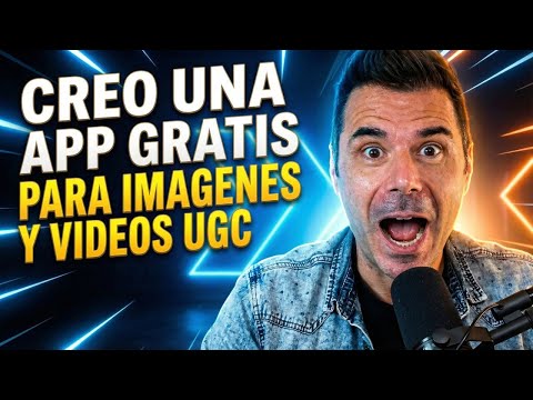 🚀 Crea tu App GRATIS para generar Videos UGC y Imágenes con IA (sin saber programar)