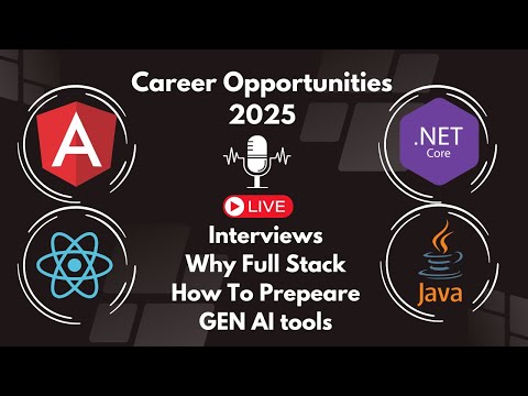 Career Opportunities in 2025: Why Full Stack is the Future? | Live Session Recording