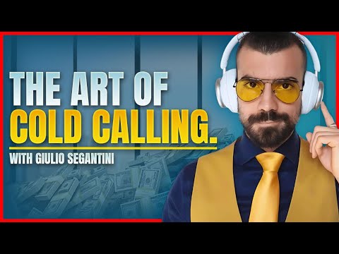 Cold Calling Secrets That Actually Work in 2025 - Giulio Segantini