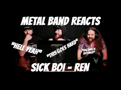 Metal Band Reacts to Sick Boi - @RenMakesMusic