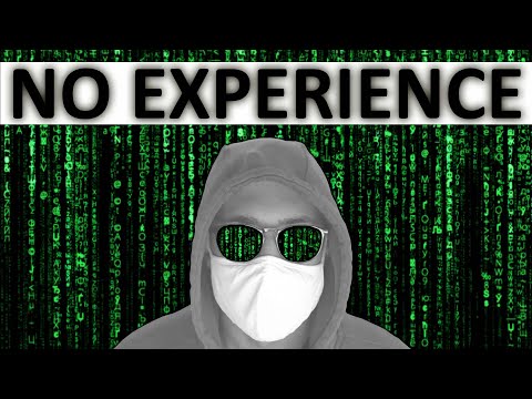 How to get into Cybersecurity with NO Experience - The Ultimate Guide