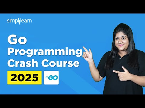 Go Programming For Beginners 2026 | GoLang Crash Course 2026 | Go Programming Tutorial | Simplilearn