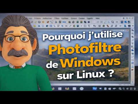 Pourquoi j'utilise Photofiltre de Windows sur Linux ?