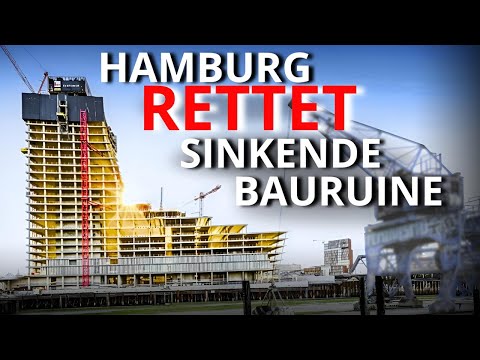 Elbtower-Drama in Hamburg – 600 MILLIONEN Euro gegen den Untergang!