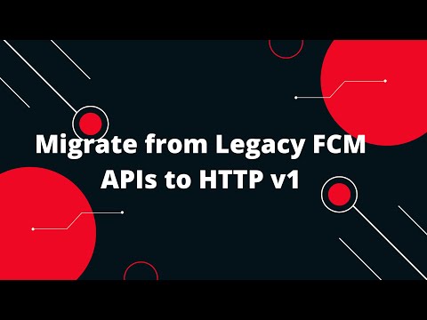 🚀 Migrate from Legacy FCM APIs to HTTP v1: Boost Your Firebase Push Notifications! 🔥