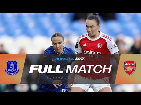 FULL MATCH: Everton v Arsenal | Barclays WSL 25/26