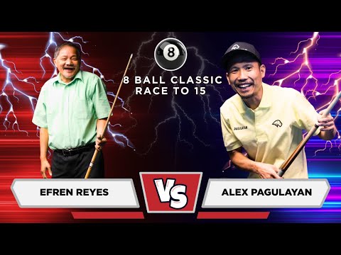 Efren Reyes (The Magician) vs Alex Pagulayan (The Lion) - 3rd Annual 8Ball Classic - Race to 15
