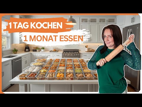 Meal Prep for 30 Days - XXL Meal Prep - Freezer Meals (German)