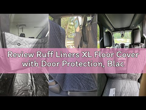 Review Ruff Liners XL Floor Cover with Door Protection, Black – As Seen on Shark Tank – Fits Full Si
