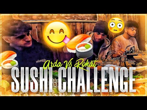 SUSHI WETTESSEN CHALLENGE UM 4000€!😱🍣 Arda vs Rohat - Unmenschliches Battle..👀
