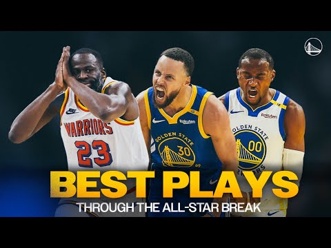 Golden State Warriors Top Plays Through All-Star | 2024-25 Highlights