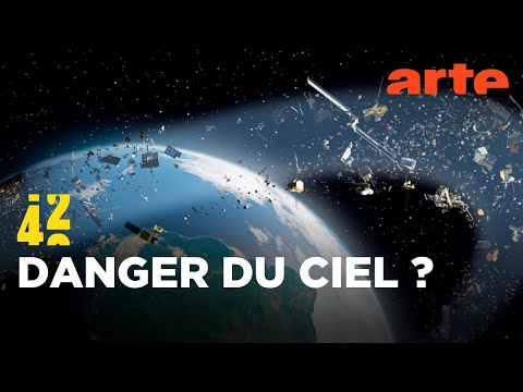 Les débris spatiaux nous menacent-ils ? | 42 - La réponse à presque tout | ARTE