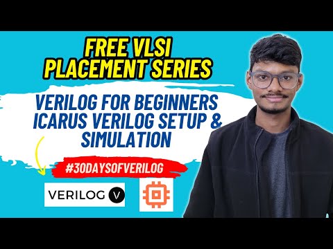 FREE Verilog Simulator: Icarus Verilog Installation & Usage | #30daysofverilog