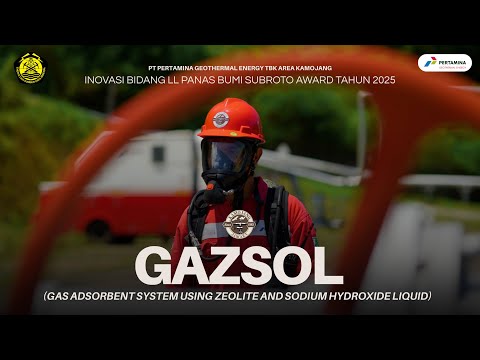 GAZSOL - SUBROTO AWARD 2025 INOVASI K3 PANAS BUMI PT PERTAMINA GEOTHERMAL ENERGY TBK - AREA KAMOJANG