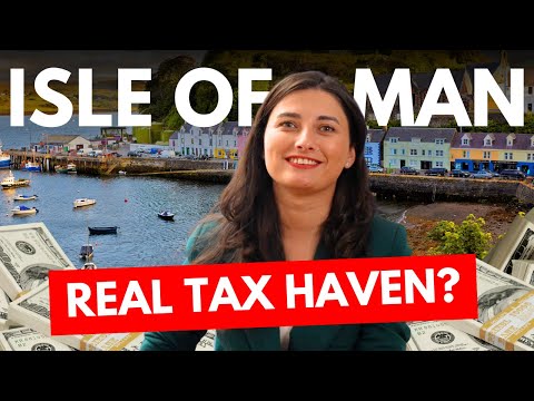 Is Isle of Man the Best ‘Tax Haven’ for Your Business?