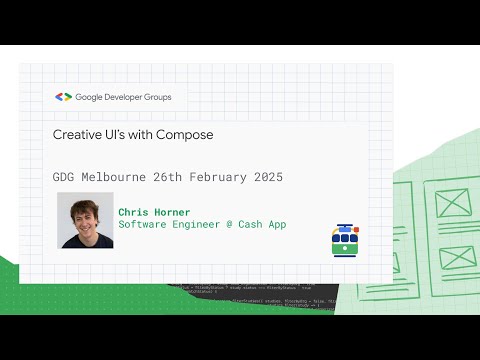 Chris Horner - Creative UI’s with Compose