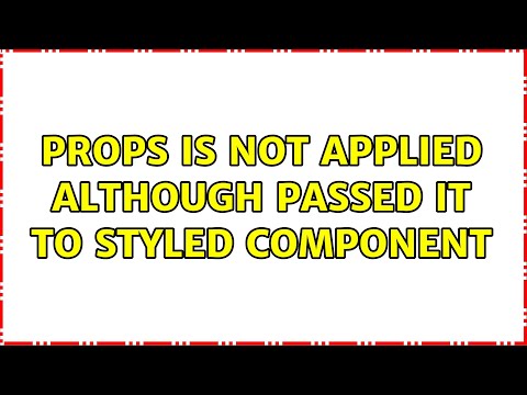 props is not applied although passed it to styled component