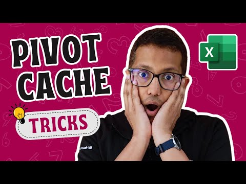 8 Clever Pivot Cache Tricks Every Pivot Table User Should Know