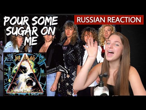 DEF LEPPARD - Pour Some Sugar On Me  | Russian Reaction