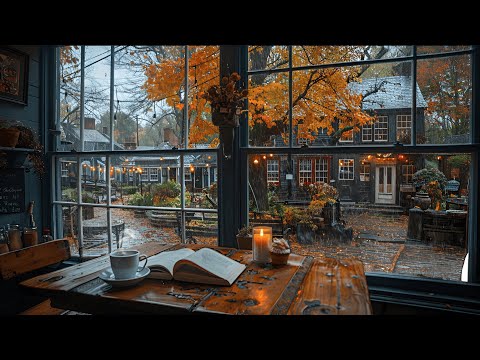 Rainy Autumn Coffee Shop Ambience 🍂☕️ Smooth Jazz Relaxing Music & Rain Sounds to Relax, Study, Work