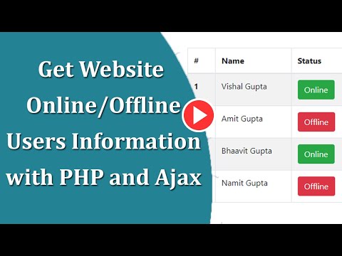Get Website Online/Offline Users Information with PHP and Ajax