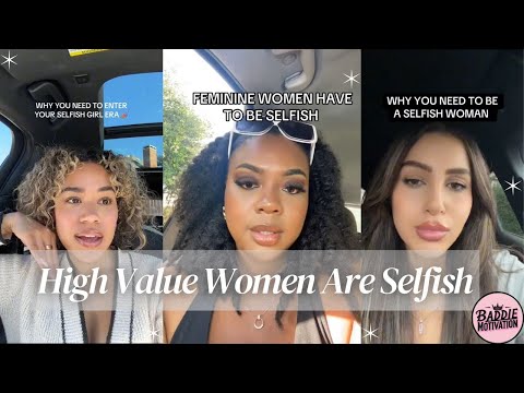 How To Start Your Selfish Girl Era Today