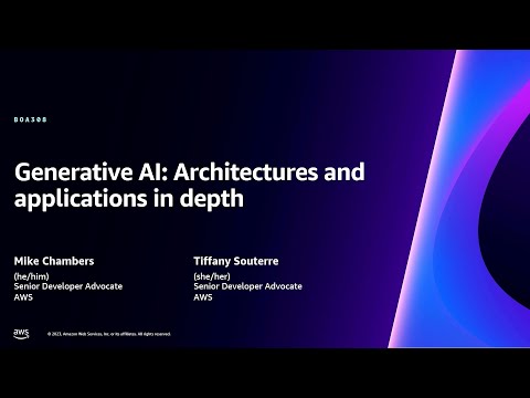 AWS re:Invent 2023 - Generative AI: Architectures and applications in depth (BOA308)