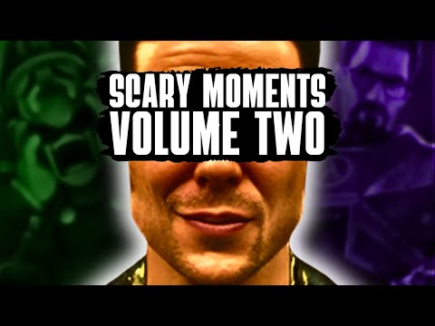 Scary Moments in Non Horror Games Vol.  2