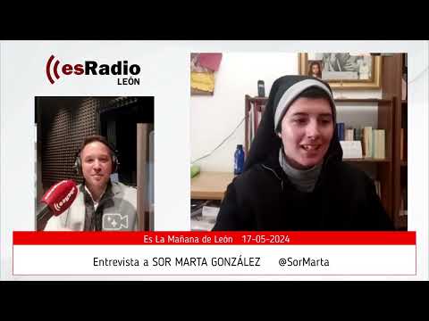 Entrevista SOR MARTA, Monja Influencer