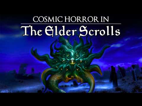 Cosmic Horror in The Elder Scrolls