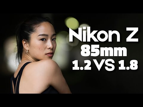 Nikon Z 85mm f/1.2 S VS Nikon Z 85mm f/1.8 S: Which is Better For You?