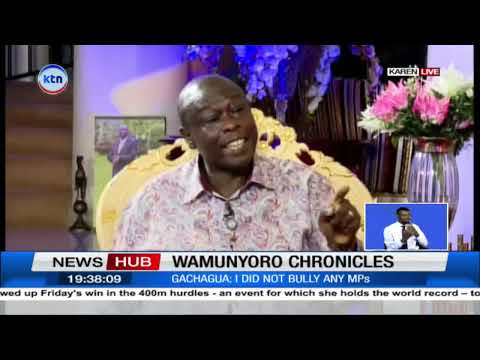 Wamunyoro Chronicles: Ex deputy president Gachagua Pt. 1