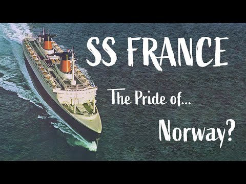 SS France: The Pride of Norway?