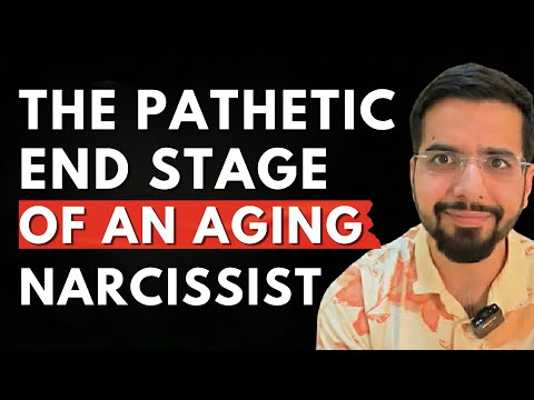 The Pathetic End Stage of an Aging Narcissist