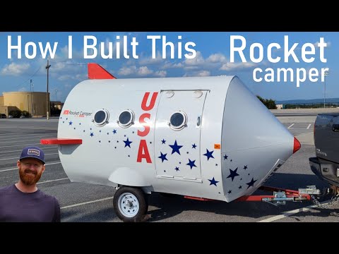 How To Build a Rocket Camper